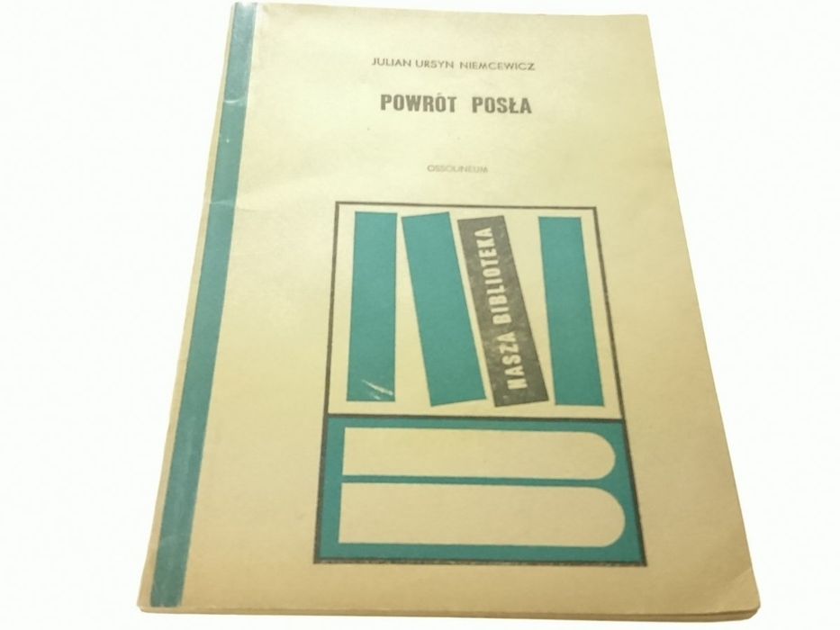 Powrót Posła - Julian Ursyn Niemcewicz 1968