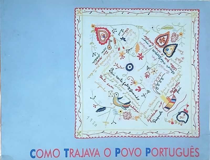 Como Trajava o Povo Português de Rita Maria Boça
