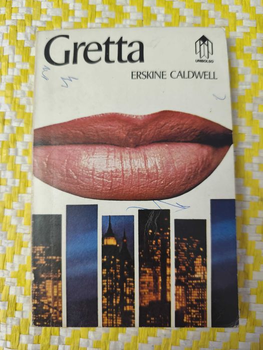 GRETTA – 
Erskine Caldwell