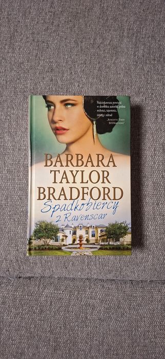 Książka Barbara Taylor Bradford "Spadkobiercy z Ravenscar"