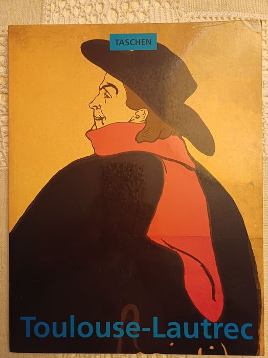 Matthias Arnold - Henri De Toulouse-Lautrec: O Teatro da Vida