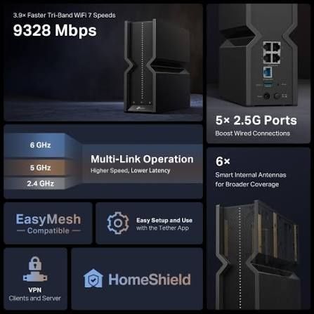 Tp-Link Archer BE550
BE9300 Tri-Band Wi-Fi 7 Router