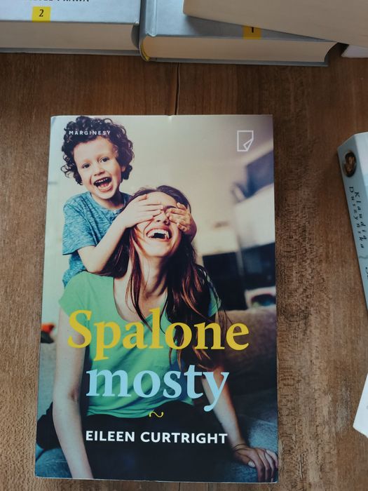 Spalone mosty Eileen Curtright książka powieść