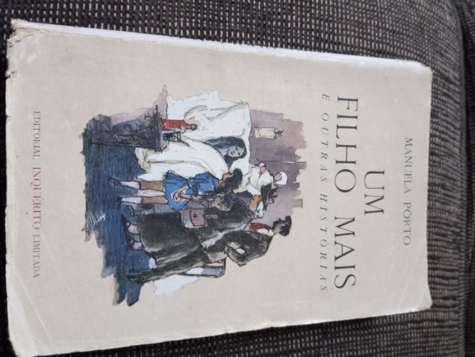 Manuela Pôrto - Um filho mais e outras histórias (1.ª edição)