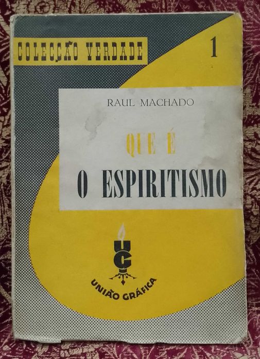 Que é o Espiritismo? 1956 Raul Machado
