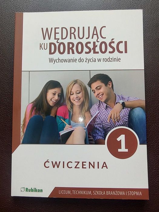Wędrując Ku Dorosłości . Ćwiczenia 1.