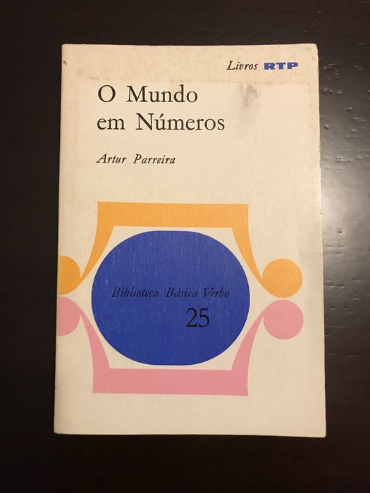 O mundo em números - Artur Parreira [portes grátis]