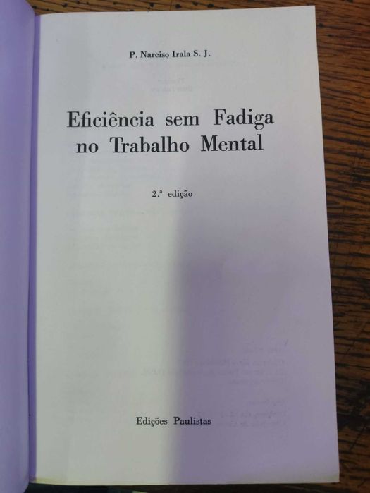 Livro  "Eficiência sem Fadiga no Trabalho Mental", de Narciso Irala