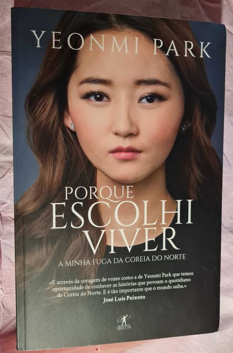 Porque Escolhi Viver de Yeonmi Park