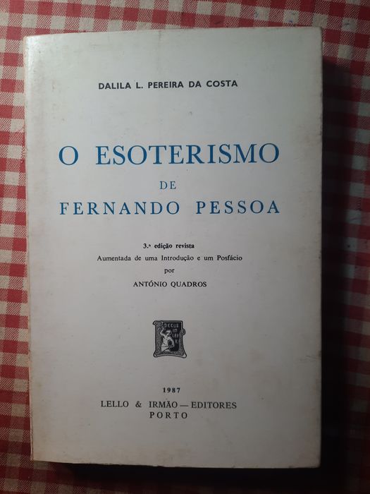 O Esoterismo de Fernando Pessoa autora Dalila Costa