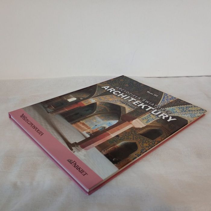 Arcydzieła Światowej Architektury. tom 3. Will Pryce