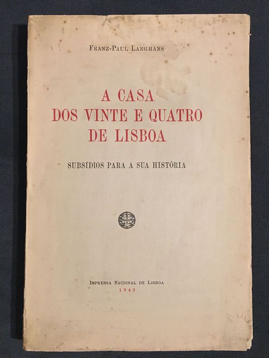 The Age of Atlantic Discoveries / A Casa dos Vinte e Quatro de Lisboa