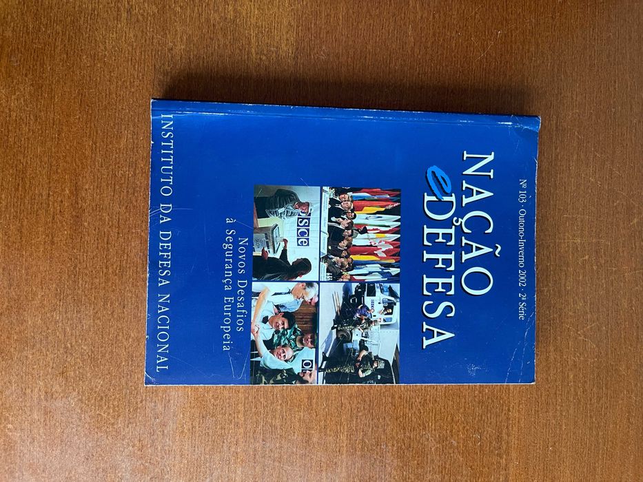 Nação e Defesa nº103 - Novos Desafios à Segurança Europeia