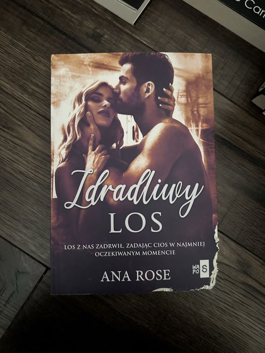 Zdradliwy los - Ana Rose