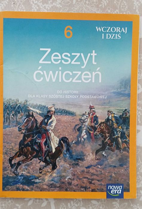 Wczoraj i dziś. Zeszyt ćwiczeń do historii dla klasy 6  Nowa Era