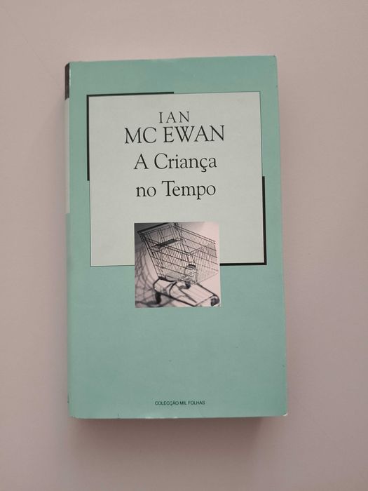 Ian Mc Ewan - A Criança No Tempo