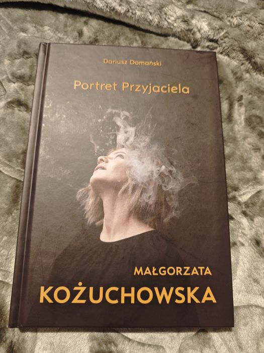Małgorzata Kożuchowska. Portret przyjaciela - Dariusz Domański