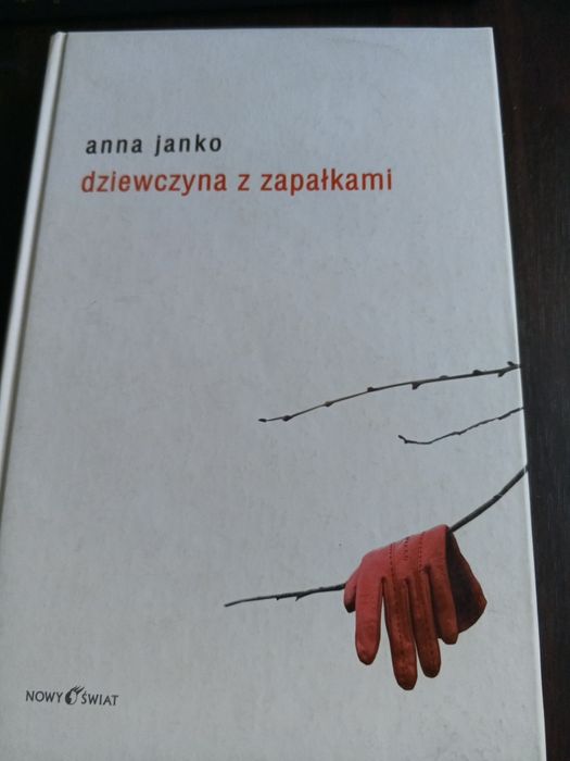 Anna Janko Dziewczyna z zapałkami