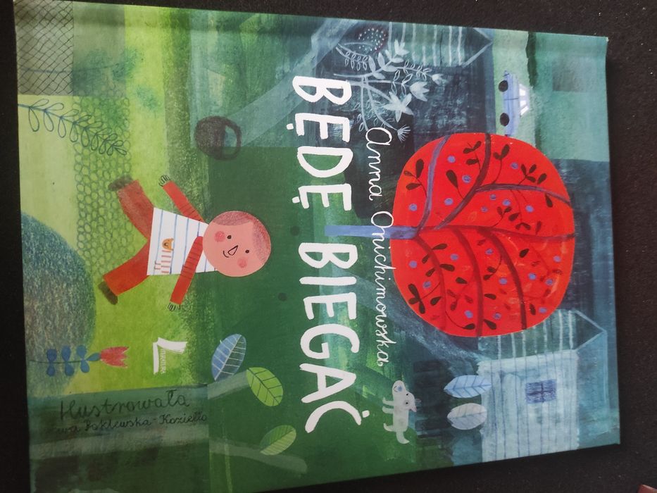 Będę biegać Anny Onichimowskiej