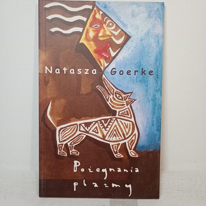 Pożegnania plazmy. Goerke