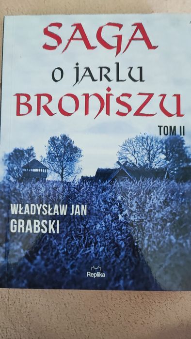 Saga o jarlu broniszu Tom 2 - Grabski