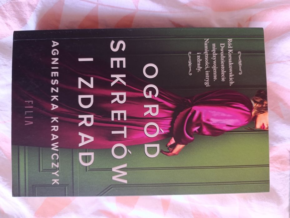 Ogród sekretów i zdrad Agnieszka Krawczyk