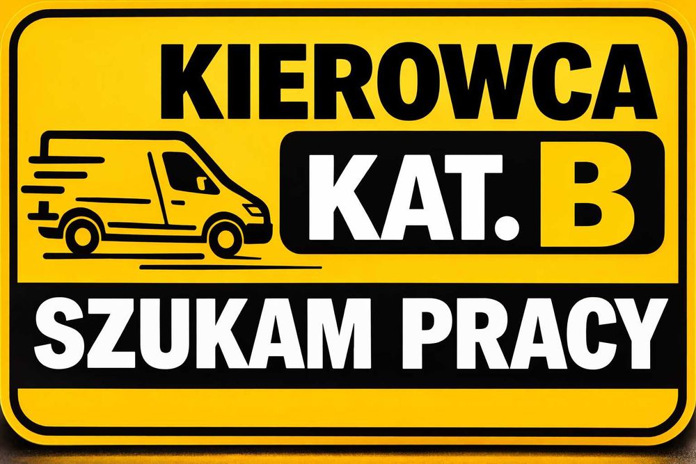 Kierowca kat. B – szukam pracy (książeczka sanepidowska, niekaralność)