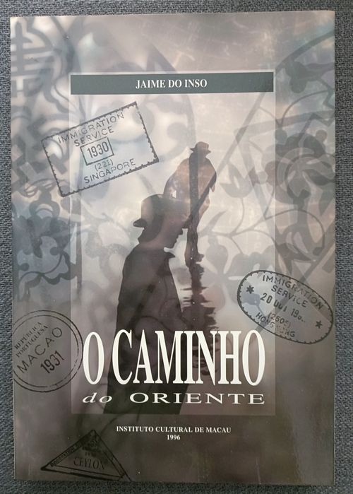 Livro "O Caminho do Oriente" de Jaime do Inso
