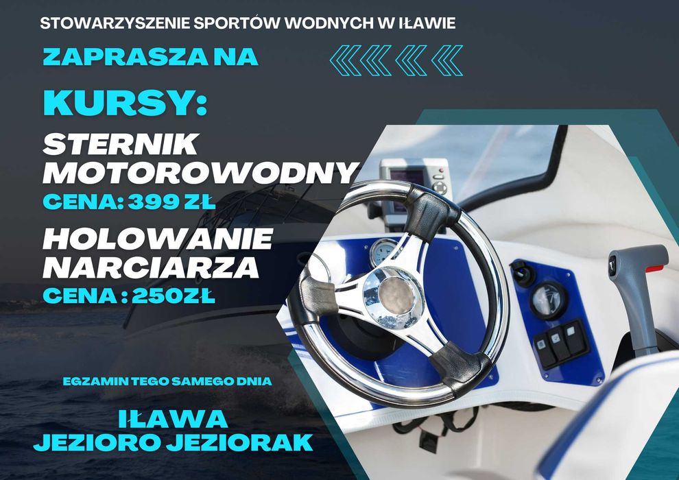 Patent Sternik Motorowodny / Holowanie narciarza - w 1 dzien - Iława Jeziorak