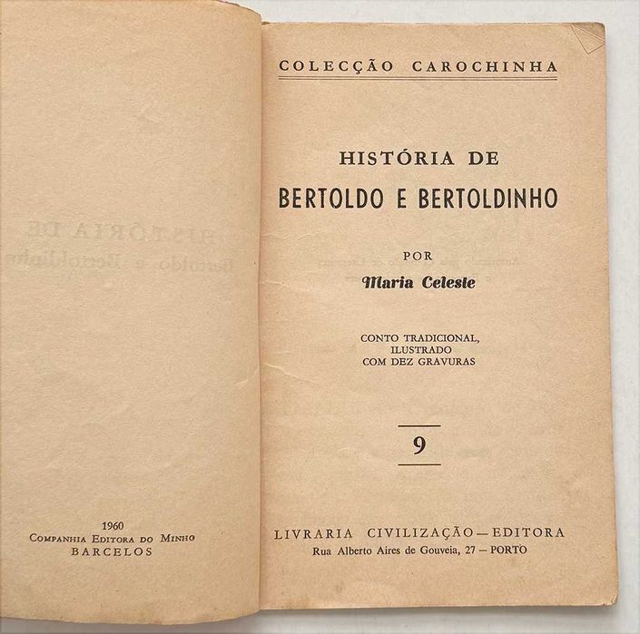 1960_ HISTÓRIA DE BARTOLDO E BARTOLDINHO. Colecção CAROCHINHA, 8. Em muito bom estado geral.