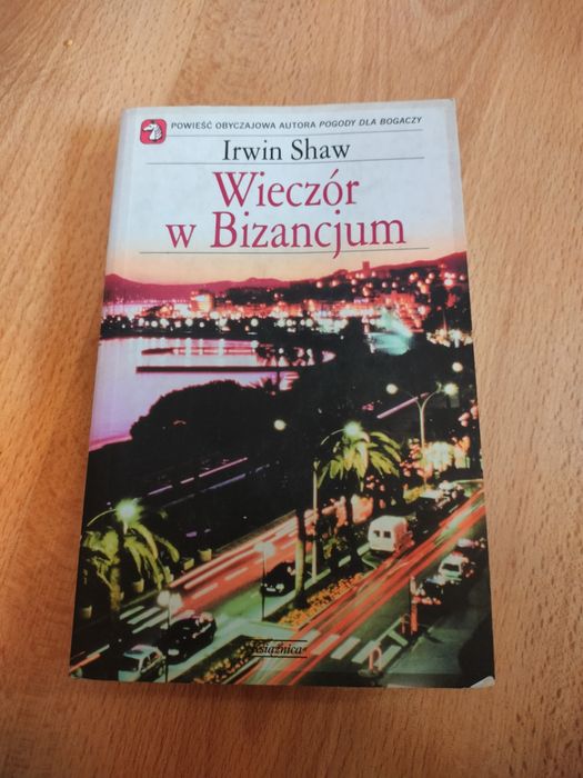 Irwin shaw wieczór w Bizancjum