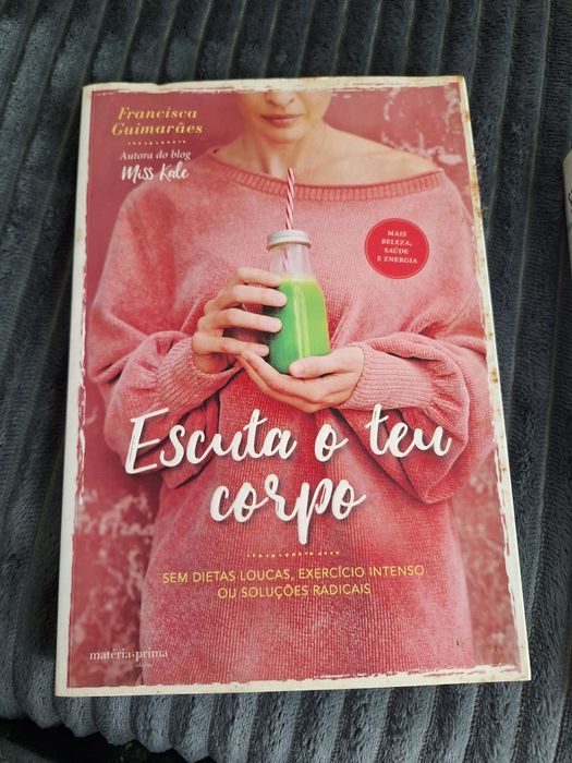 Livro Escuta o Teu Corpo - Francisca Guimarães