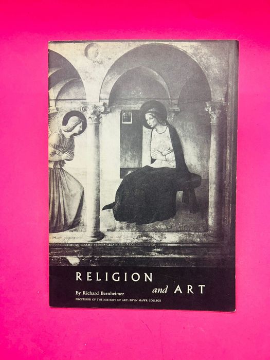 Religion and Art - Richard Bernheimer