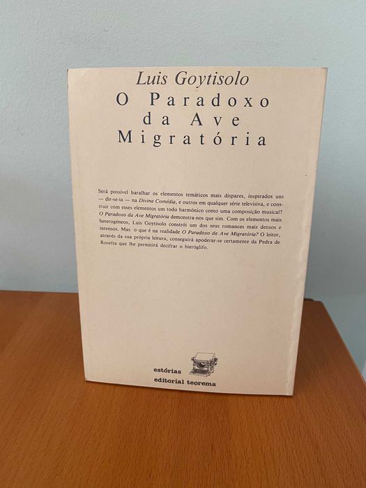 O Paradoxo da Ave Migratória - Luis Goytisolo