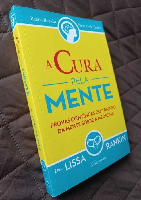 A Cura pela Mente - Lissa Rankin