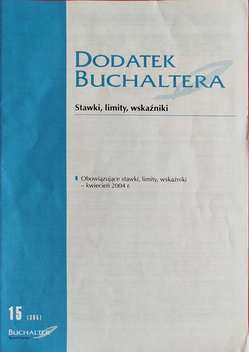 Dodatek buchaltera nr 15/2004 (395)