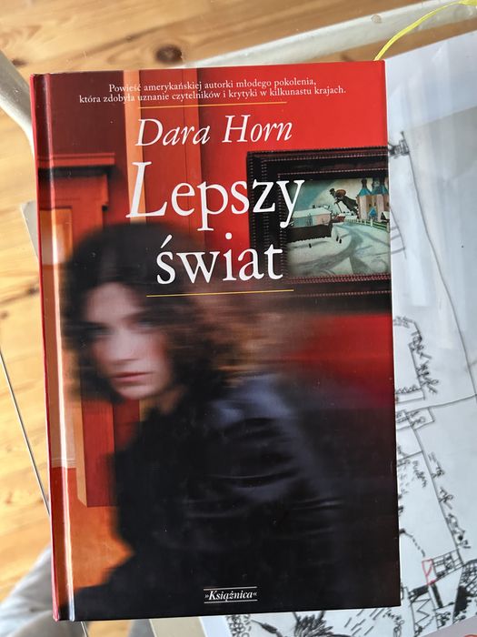 Dara Horn - lepszy świat