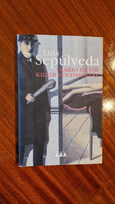Luís Sepúlveda- Diário de um killer sentimental