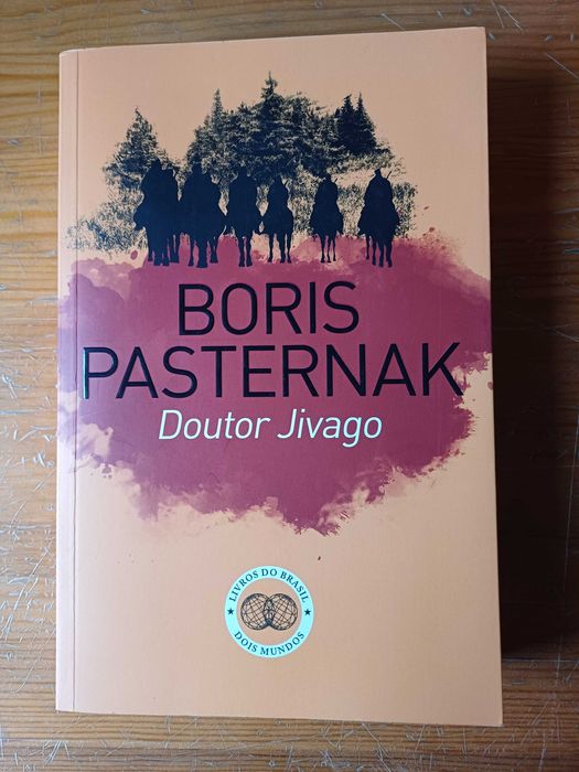 Boris Pasternak - Doctor Zhivago