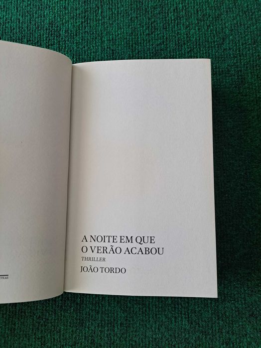 A Noite em que o Verão acabou - João Tordo