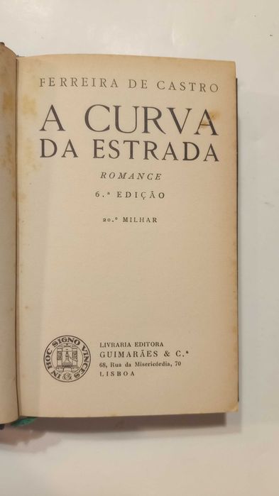 A Curva da Estrada de Ferreira de Castro