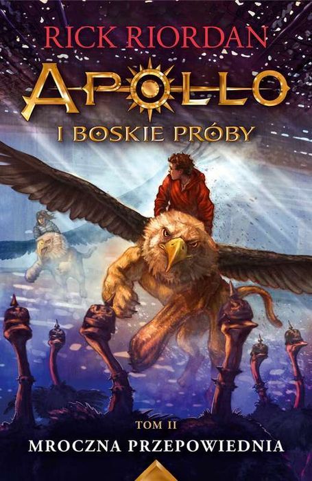 Mroczna Przepowiednia. Apollo I Boskie Próby. Tom 2 Wyd. 2 Galeria Książki Nowa Nieużywana