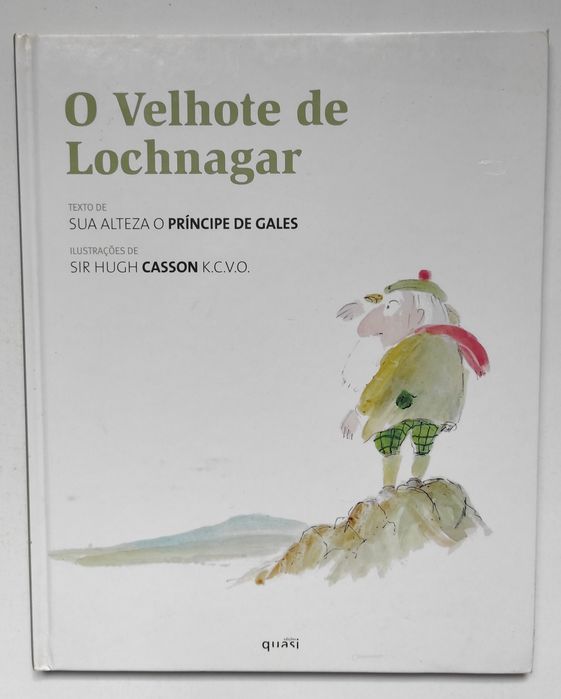 Livro : O velhote de Lochnagar texto de sua alteza o Rei Charles