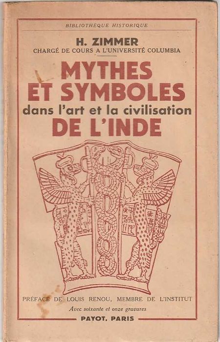 Mythes et symboles dans l'art et la civilisation de l'Inde-H. Zimmer