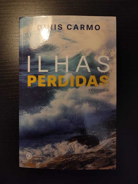 (Env. Incluído) Ilhas Perdidas - Volume 1 de Dinis Carmo
