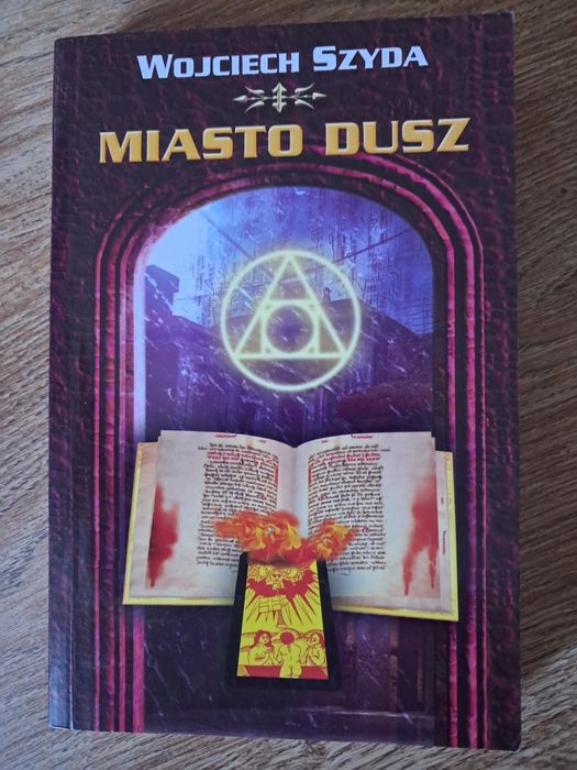 Miasto dusz - Wojciech Szyda