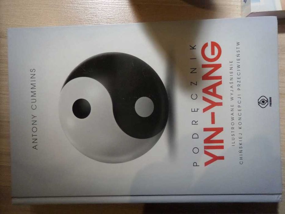 Podręcznik Yin - Yang Antony Cummins