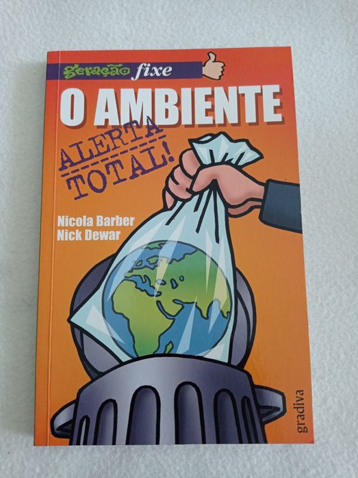 O ambiente - alerta total