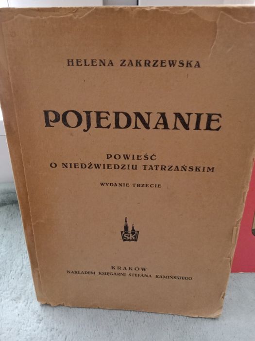 Pojednanie , Helena Zakrzewska , wyd. 1945.