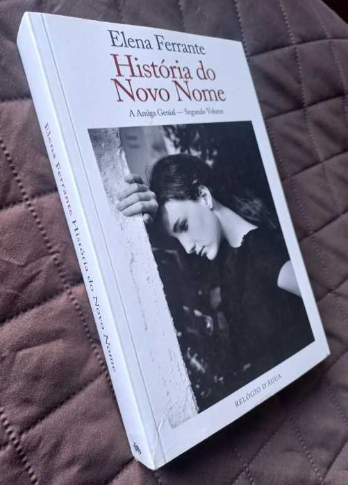 História do Novo Nome - Elena Ferrante (Amiga Genial, Volume 2)